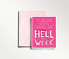 It Seems You're Having a Hell of a Week - Empathy Card