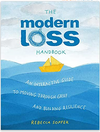 The Modern Loss Handbook by Rebecca Soffer
